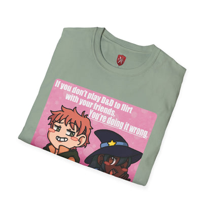 Flirting is Roleplaying! Unisex Softstyle T-Shirt