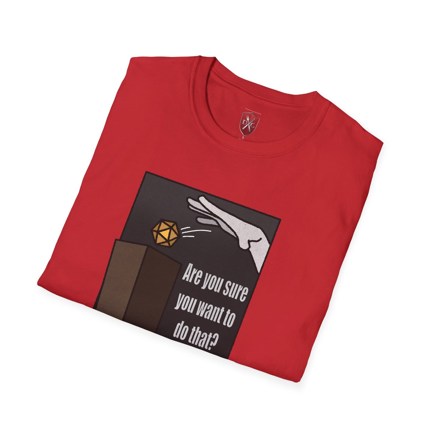 Not a question, a warning! Unisex Softstyle T-Shirt